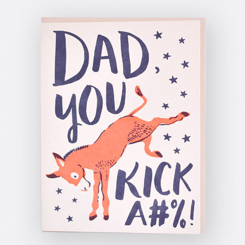 Dad Kicks A#%!